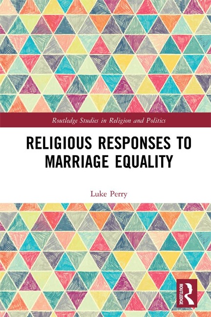 Religious Responses to Marriage Equality - Luke Perry