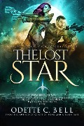 Cover-Bild zum Titel 'The Lost Star Episode One' von 'Odette C. Bell'