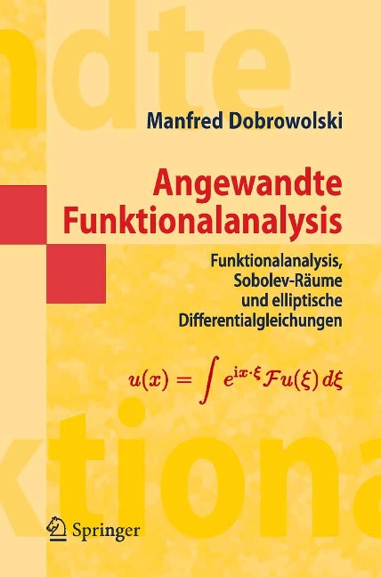 Angewandte Funktionalanalysis - Manfred Dobrowolski