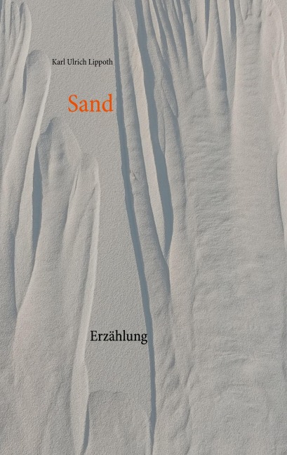 Sand - Karl Ulrich Lippoth