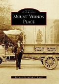 Cover-Bild zum Titel 'Mount Vernon Place' von 'Bill Wierzalis, John P Koontz'