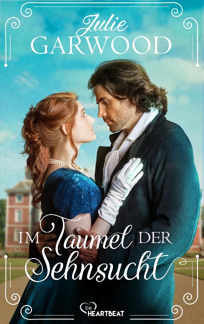Im Taumel der Sehnsucht - Julie Garwood