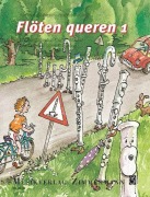 Cover-Bild zum Titel 'Flöten queren' von 'Barbara Metzger, Andrea Osthoff'