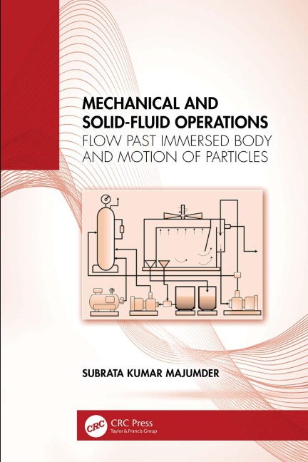 Mechanical and Solid-Fluid Operations - Subrata Kumar Majumder