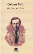 Cover-Bild zum Titel 'Bütün Siirleri' von 'Orhan Veli'