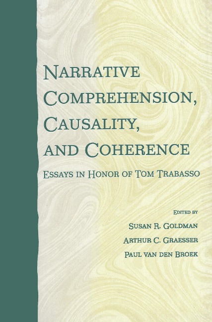Narrative Comprehension, Causality, and Coherence - 