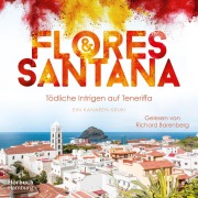 Cover-Bild zum Titel 'Tödliche Intrigen auf Teneriffa (Calderon und Rodriguez ermitteln 2)' von 'Flores & Santana'