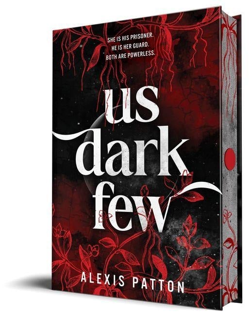 Us Dark Few - Alexis Patton