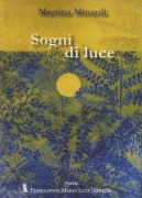 Cover-Bild zum Titel 'Sogni di luce' von 'Martina Minardi'