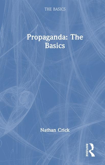 Propaganda - Nathan Crick