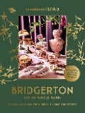 Cover-Bild zum Titel 'Bridgerton. Der offizielle Guide: Stilvoll Gastgeben wie in der britischen High Society' von 'Emily Timberlake'