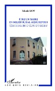 Cover-Bild zum Titel 'Etre un maire en milieu rural aujourd'hui' von 'Riou'