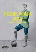 Cover-Bild zum Titel 'Four Four Jew' von 'The Jewish Museum'