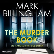 Cover-Bild zum Titel 'The Murder Book ¿ Die Handschrift des Bösen' von 'Mark Billingham'