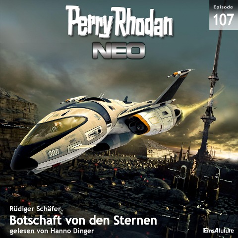 Perry Rhodan Neo 107: Botschaft von den Sternen - Rüdiger Schäfer