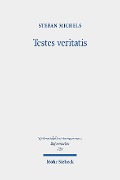 Cover-Bild zum Titel 'Testes veritatis' von 'Stefan Michels'