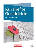 Kurshefte Geschichte Niedersachsen. Der Erste Weltkrieg - Schulbuch - Wolfgang Jäger, Silke Möller