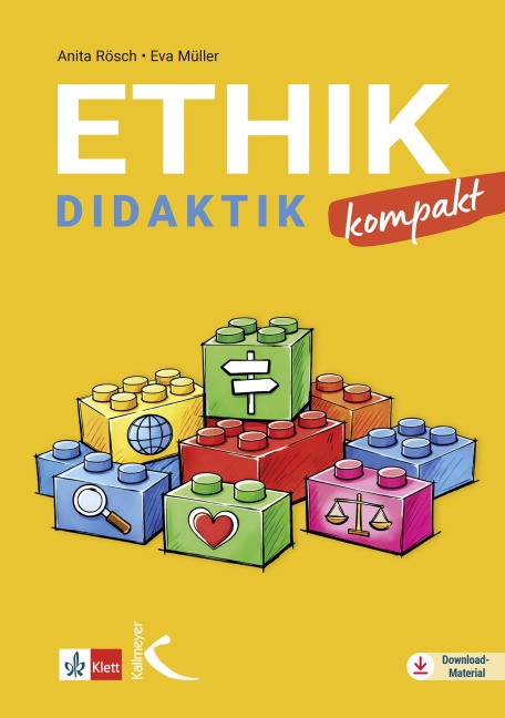Ethikdidaktik kompakt - Eva Müller, Anita Rösch