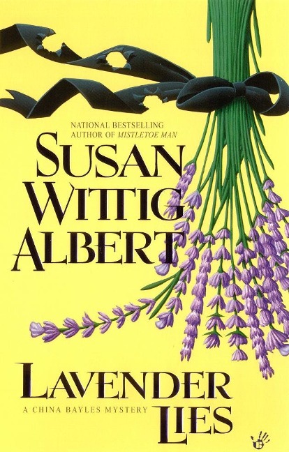 Lavender Lies - Susan Wittig Albert