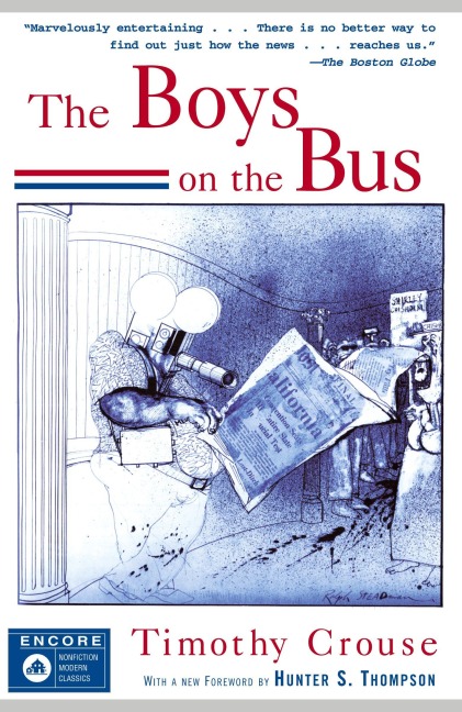 The Boys on the Bus - Timothy Crouse