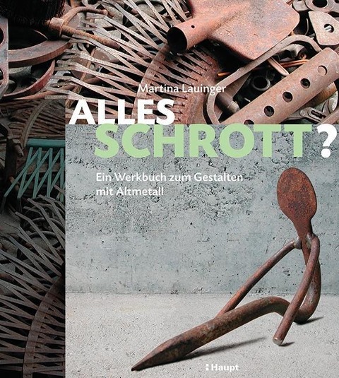 Alles Schrott? - Martina Lauinger