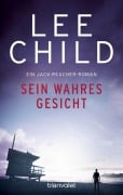 Cover-Bild zum Titel 'Sein wahres Gesicht' von 'Lee Child'
