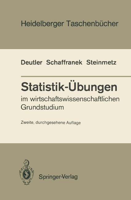 Statistik-Übungen - Tilmann Deutler, Manfred Schaffranek, Dieter Steinmetz
