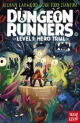 Cover-Bild zum Titel 'Dungeon Runners: Hero Trial' von 'Kieran Larwood, Joe Todd-Stanton'