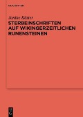 Cover-Bild zum Titel 'Sterbeinschriften auf wikingerzeitlichen Runensteinen' von 'Janine Köster'