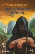 Cover-Bild zum Titel 'Der schwarze Mönch' von 'Harald Parigger'