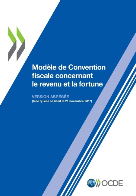 Modèle de Convention fiscale concernant le revenu et la fortune - Oecd