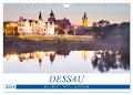 DESSAU - Eine Stadt mit vielen Gesichtern (Wandkalender 2024 DIN A4 quer), CALVENDO Monatskalender - U. Boettcher