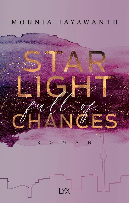 Starlight Full Of Chances - Mounia Jayawanth