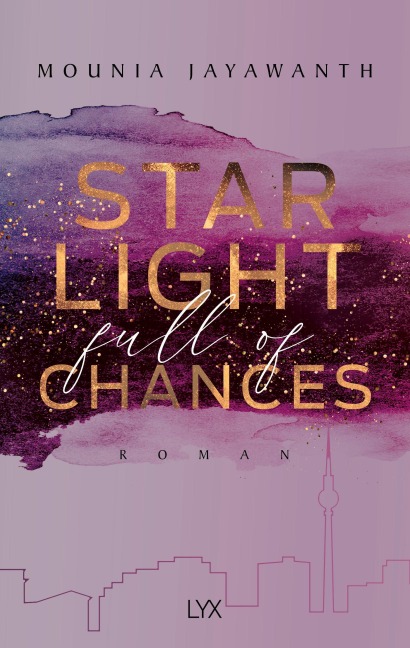 Starlight Full Of Chances - Mounia Jayawanth