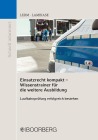 Einsatzrecht kompakt - Wissenstrainer für die weitere Ausbildung