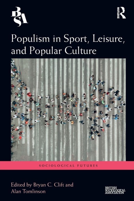 Populism in Sport, Leisure, and Popular Culture - 