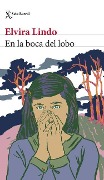 Cover-Bild zum Titel 'En La Boca del Lobo' von 'Elvira Lindo'