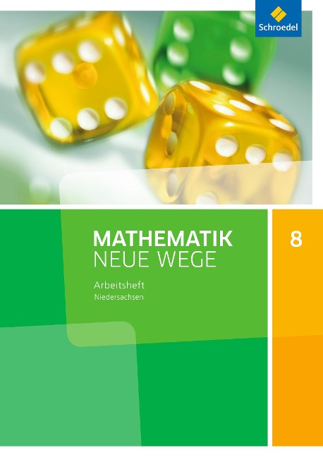 Mathematik Neue Wege SI 8. Arbeitsheft. G9 Niedersachsen - 