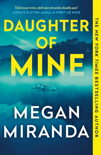 Daughter of Mine - Megan Miranda