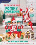 The Elf on the Shelf Family Cookbook - Chanda A. Bell