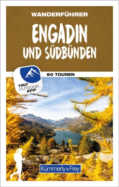 Kümmerly+Frey Wanderführer Engadin und Südbünden - 