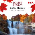 Cover-Bild zum Titel 'Wildes Wasser. Der 15. Fall für Gamache' von 'Louise Penny'