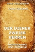 Cover-Bild zum Titel 'Der Diener zweier Herren' von 'Carlo Goldoni'