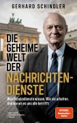 Cover-Bild zum Titel 'Die Welt der Nachrichtendienste' von 'Gerhard Schindler'