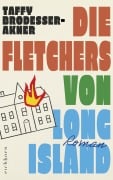 Cover-Bild zum Titel 'Die Fletchers von Long Island' von 'Taffy Brodesser-Akner'
