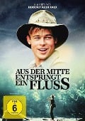 Aus der Mitte entspringt ein Fluss - 