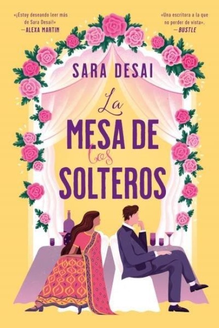 Mesa de Los Solteros, La - Sara Desai