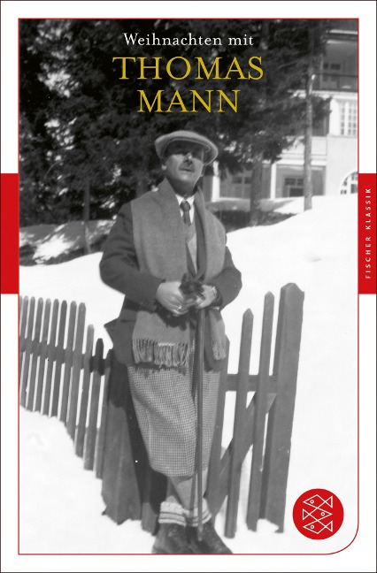Weihnachten mit Thomas Mann - Thomas Mann