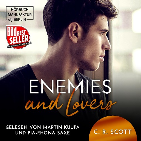 Enemies and Lovers - C. R. Scott