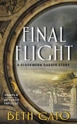 Cover-Bild zum Titel 'Final Flight' von 'Beth Cato'